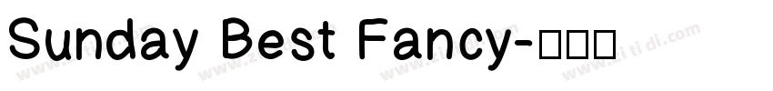 Sunday Best Fancy字体转换